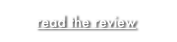 read the review